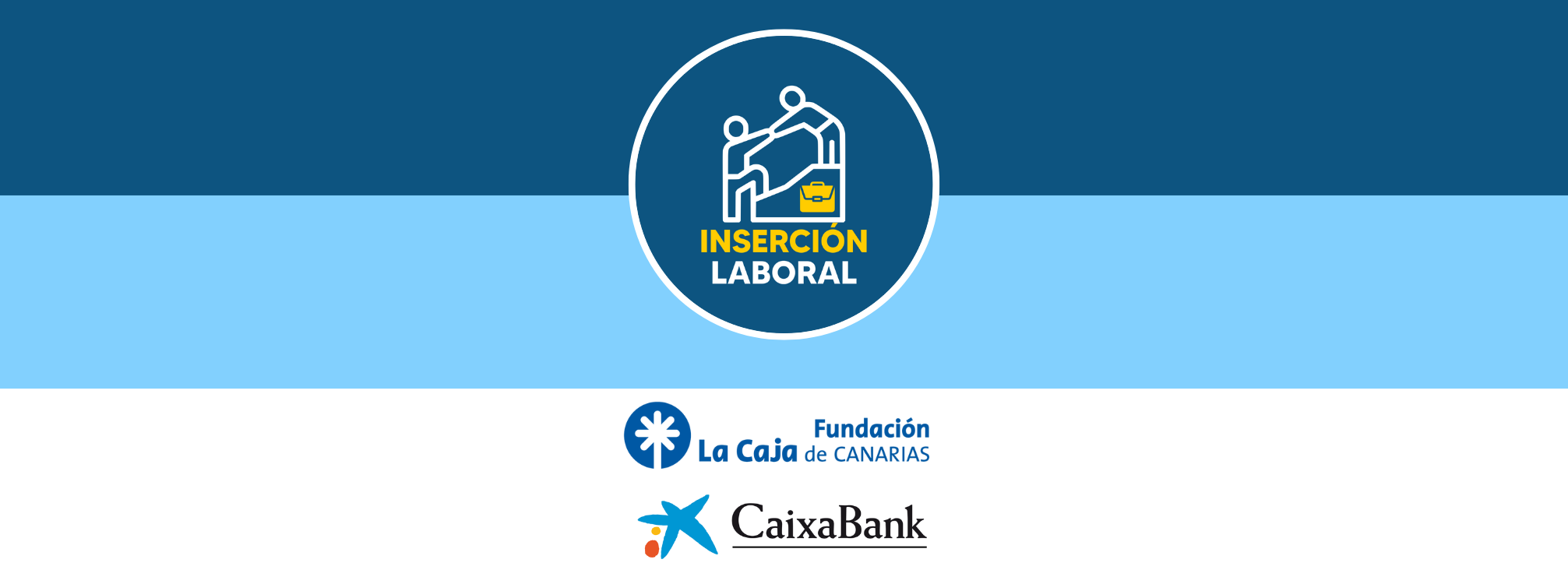 Subvención a Inserción Laboral con La Caja de Canarias y Caixabank